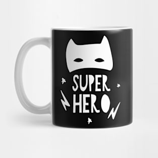 Super Hero - Helden Outfit für Superhelden Geschenkidee Mug